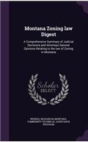 Montana Zoning Law Digest