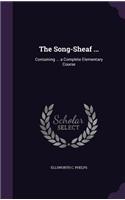 The Song-Sheaf ...