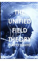 The Unified field Theory