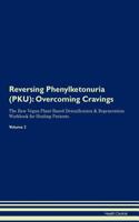 Reversing Phenylketonuria (PKU)