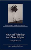 Nature and Technology in the World Religions