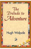 Prelude to Adventure