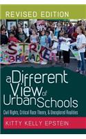 A Different View of Urban Schools
