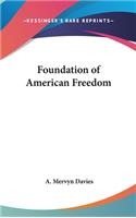 Foundation of American Freedom