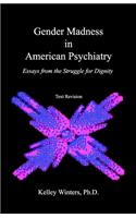 Gender Madness in American Psychiatry