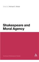 Shakespeare and Moral Agency