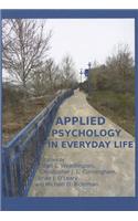 Applied Psychology in Everyday Life