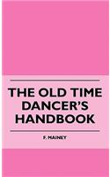 Old Time Dancer's Handbook
