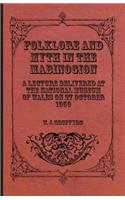 Folklore and Myth in the Mabinogion - A Lecture Delivered at the National Museum of Wales on 27 October 1950