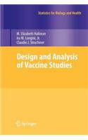 Design and Analysis of Vaccine Studies