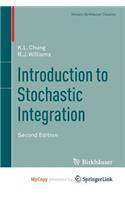 Introduction to Stochastic Integration
