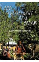 THE Fulfillment of A Dream
