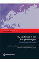 HIV epidemics in the European region