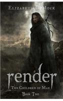 Render (The Children of Man, #2)