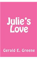 Julie's Love