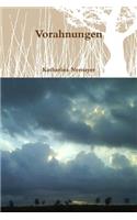 Vorahnungen: (German)