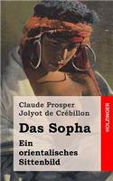 Das Sopha: Ein orientalisches Sittenbild