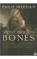 Saint Brigid's Bones