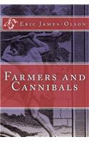 Farmers and Cannibals