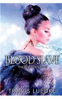 Blood Slave