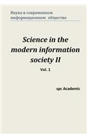 Science in the Modern Information Society II. Vol. 1
