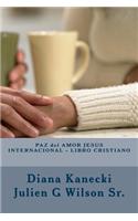 PAZ del AMOR JESUS INTERNACIONAL - LIBRO CRISTIANO