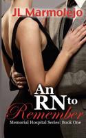 An RN to Remember: Memorial Hospital Series Book One