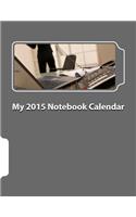 My 2015 Notebook Calendar