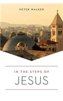 In the Steps of Jesus