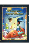 The Adventures Of Little Joe The Dreamer: (English)
