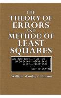The Theory of Errors and Method of Least Squares
