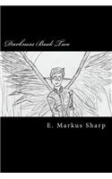 Darkness Book Two: The First Seal