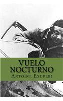 Vuelo Nocturno (Spanish Edition)