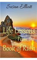 Life Lessons from the Book of Ruth