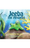 Jeeba the Amoeba