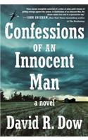 Confessions of an Innocent Man: A Novel