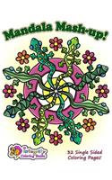 Mandala Mash-up!: Coloring Book