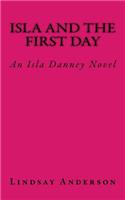 Isla and the First Day