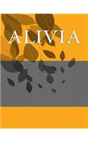 Alivia: Personalized Journals - Write In Books - Blank Books You Can Write In