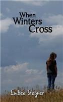 When Winters Cross
