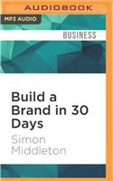 Build a Brand in 30 Days