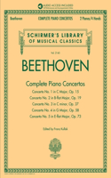 Beethoven: Complete Piano Concertos - Sheet Music for 2 Pianos/4 Hands with Recordings of Full Performancs and Accompaniments - Schirmer's Library of Musical Classics Volume 2145