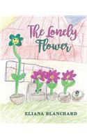 The Lonely Flower: (English)