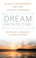 Dream Architecture