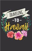 Traveling To Hawaii