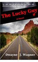 The Lucky Guy