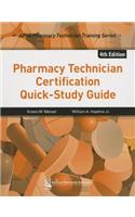 Pharmacy Technician Certification Quick-Study Guide