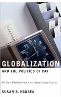 Globalization and the Politics of Pay