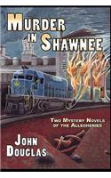 Murder in Shawnee