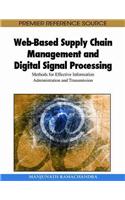 Web-Based Supply Chain Management and Digital Signal Processing